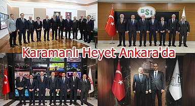 Karamanlı Heyet Ankara'da