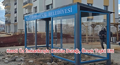 Kendi Öz İmkanlarıyla Otobüs Durağı, Örnek Teşkil Etti