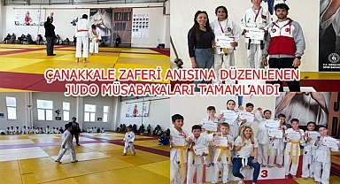 ÇANAKKALE ZAFERİ ANISINA DÜZENLENEN JUDO MÜSABAKALARI TAMAMLANDI