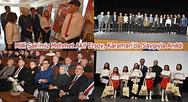 Millî Şairimiz Mehmet Akif Ersoy, Karaman'da Saygıyla Anıldı