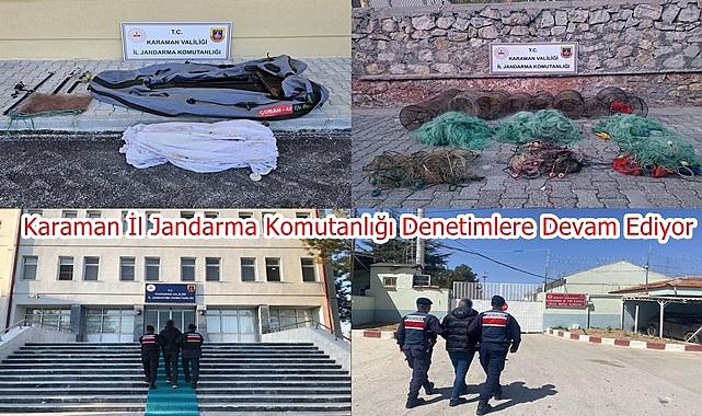 Karaman İl Jandarma Komutanlığı Denetimlere Devam Ediyor