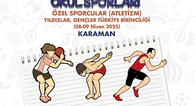 KARAMAN, ÖZEL SPORCULAR ATLETİZM TÜRKİYE FİNALİ’NE EV SAHİPLİĞİ YAPACAK