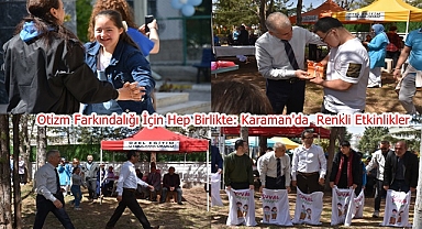 Otizm Farkındalığı İçin Hep Birlikte: Karaman'da Renkli Etkinlikler