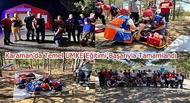 Karaman’da Temel UMKE Eğitimi Başarıyla Tamamlandı
