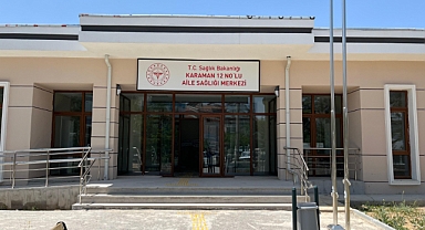 Karaman’da Yeni Aile Sağlığı Merkezi Hizmete Açıldı
