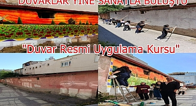 DUVARLAR YİNE SANATLA BULUŞTU