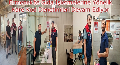 Ermenek’te Gıda İşletmelerine Yönelik Kare Kod Denetimleri Devam Ediyor
