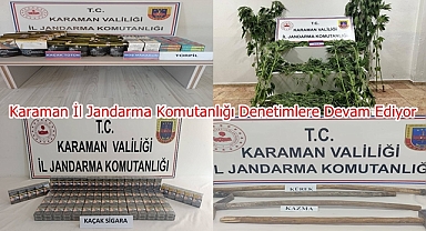 Karaman İl Jandarma Komutanlığı Denetimlere Devam Ediyor