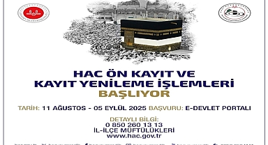 2026 Hac Kayıtları 11 Ağustos’ta Başlıyor