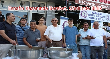 Esnafın Kazanında Bereket, Gönlünde Birlik