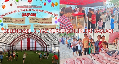 GELENEKSEL 3. YAZ KURSU ŞENLİKLERİ BAŞLADI
