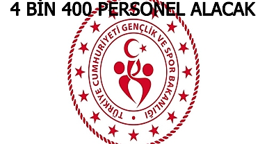 GENÇLİK VE SPOR BAKANLIĞI 4 BİN 400 PERSONEL ALACAK