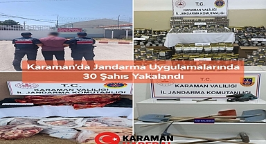 Karaman’da Jandarma Uygulamalarında 30 Şahıs Yakalandı