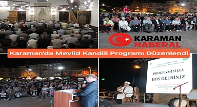 Karaman’da Mevlid Kandili Programı Düzenlendi