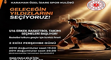 Karaman’da U16 Basketbol Takımı Seçmeleri Başlıyor