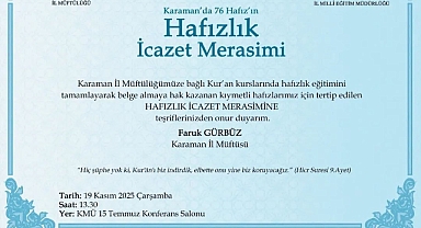 Karaman’da 76 Hafız İçin İcazet Merasimi Düzenleniyor