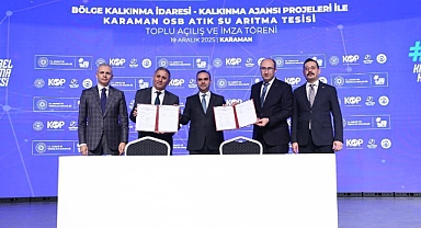 Bakan Mehmet Fatih Kacır, Karaman’da OSB Atık Su Arıtma Tesisi ve KOP-MEVKA Projeleri Törenine Katıldı