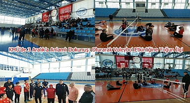 KMÜ'de 3 Aralık'a Anlamlı Dokunuş: Oturarak Voleybol Etkinliğine Yoğun İlgi