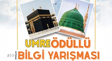 Umre Ödüllü Gençlik Bilgi Yarışması Başvuruları 15 Aralık’ta Başlıyor
