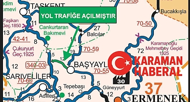 Ermenek–Başyayla Yolu Ulaşıma Açıldı