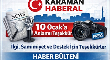 KarmaanHaberAl Ailesi’nden 10 Ocak Çalışan Gazeteciler Günü Teşekkürü