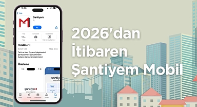 Şantiyelerde Dijital Dönem: Şantiye Defteri Artık Mobil Ortamda