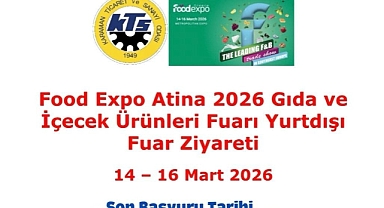 Yunanistan Atina Fuarı İş Ziyareti İçin Başvuru Süresi Uzatıldı