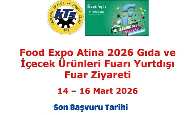 Yunanistan Atina Fuarı İş Ziyareti İçin Başvuru Süresi Uzatıldı