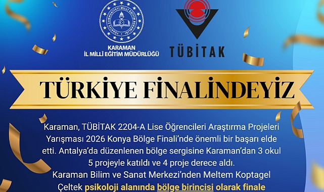 Karaman’dan TÜBİTAK 2204-A’da Büyük Başarı: 4 Proje Derece Aldı
