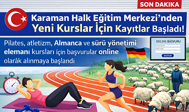 Karaman Halk Eğitim Merkezi’nde Yeni Kurslar İçin Kayıtlar Başladı