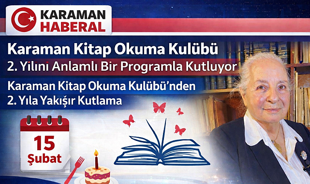 Karaman Kitap Okuma Kulübü 2. Yılını Anlamlı Bir Programla Kutluyor