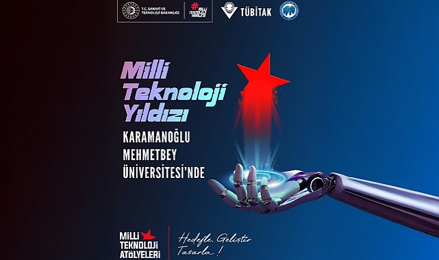 Karamanoğlu Mehmetbey Üniversitesi’ne 30 Milyon TL Bütçeli Milli Teknoloji Atölyesi