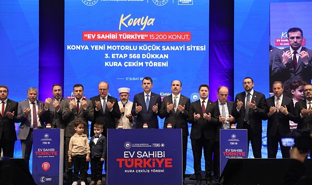 Konya’da 15 Bin 200 Konut ve 568 İş Yeri İçin Kura Çekildi