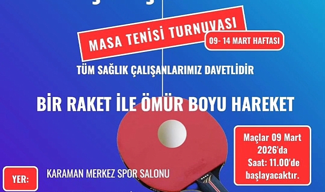 Karaman’da Sağlık Çalışanları Masa Tenisi Turnuvasında Buluşuyor