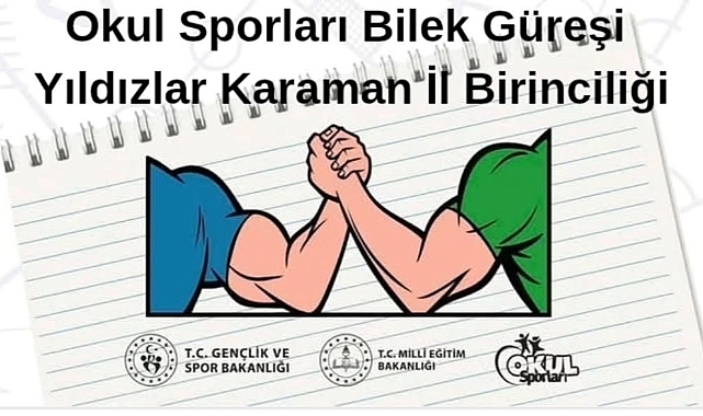 Karaman’da Yıldızlar İl Birinciliği Müsabakaları Başlıyor