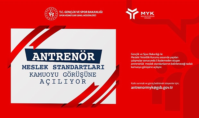 Antrenörlükte Ulusal Meslek Standartları Taslakları Kamuoyunun Görüşüne Sunuldu