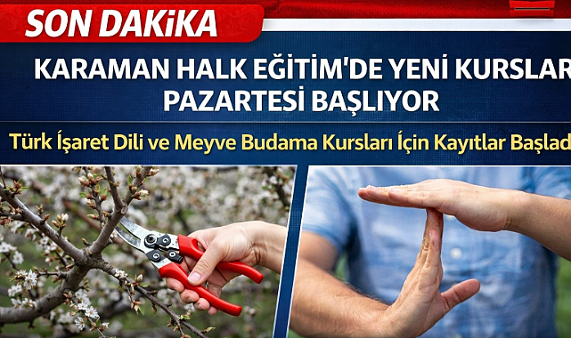 Karaman Halk Eğitim'de Yeni Kurslar Pazartesi Başlıyor