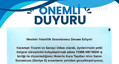 Karaman TSO’dan Mesleki Yeterlilik Sınav Duyurusu