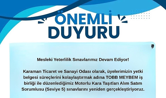 Karaman TSO’dan Mesleki Yeterlilik Sınav Duyurusu