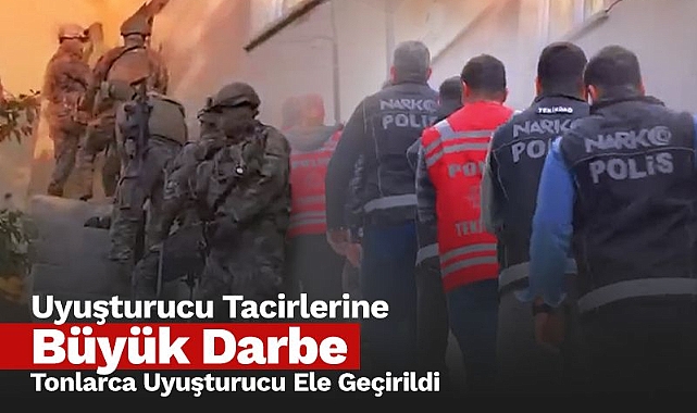 69 İlde Dev Narkotik Operasyonu: Karaman’ın da Aralarında Olduğu Operasyonlarda 1 Ton 916 Kilogram Uyuşturucu Ele Geçirildi