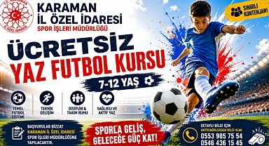 Karaman İl Özel İdaresi’nden Çocuklara Ücretsiz Yaz Futbol Kursu
