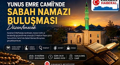Yunus Emre Camii’nde Sabah Namazı Buluşması Düzenlenecek