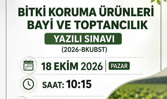 Bitki Koruma Ürünleri Bayi ve Toptancılık Yazılı Sınavı Takvimi Açıklandı