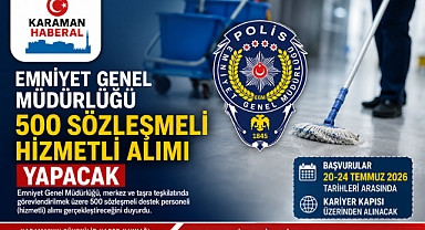 Emniyet Genel Müdürlüğü 500 Sözleşmeli Hizmetli Alımı Yapacak