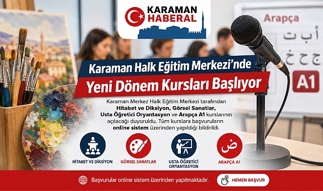 Karaman Halk Eğitim Merkezi'nde Yeni Dönem Kursları Başlıyor